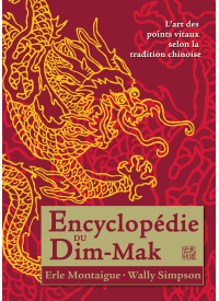 ENCYCLOPÉDIE DU DIM-MAK