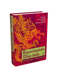 ENCYCLOPÉDIE DU DIM-MAK