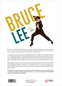 BRUCE LEE 1940-1973 Sa vie, ses films, ses combats (broché)