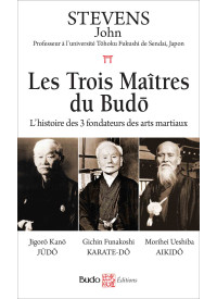 LES TROIS MAÎTRES DU BUDO (poche)